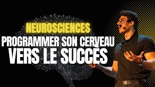 REPROGRAMMER son cerveau vers le SUCCÈS  NEUROSCIENCES [upl. by Cerelly574]