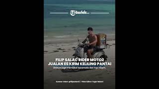 Filip Salac Rider Moto2 Jualan Es Krim Keliling Jelang MotoGP Mandalika [upl. by Macario]