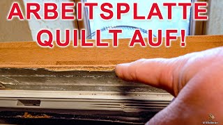 Dampfschutzblech Geschirrspüler Selber bauen Arbeitsplatte quillt über Geschirrspüler auf [upl. by Otilesoj]