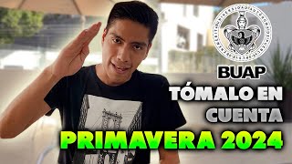 CONSEJOS PARA PRIMAVERA 2024  ADMISIÓN BUAP  TORETO1309 [upl. by Eirak]