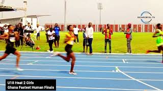 GNPC Ghana Fastest Human Finals 2024  u18 Girls Heat 2 [upl. by Nowed]