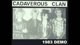 Cadaverous Clan  83 demo  UK punk [upl. by Adav]