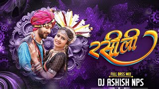 Rasili Cg Dj Song  Bass Boosted  Dj Ashish nps official [upl. by Tsenrae]