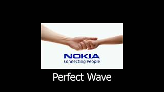 Nokia  Perfect Wave [upl. by Astor]