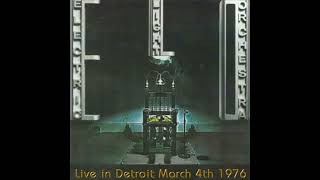 Electric Light Orchestra  Live Cobo Arena March 4 1976 [upl. by Uaeb827]