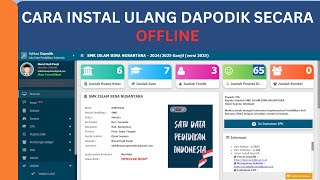 CARA INSTAL ULANG DAPODIK SECARA OFFLINE [upl. by Spielman886]