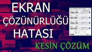 Ekran Çözünürlüğü Sorunu İntel  NvidiaAmd Kesin ÇÖZÜM [upl. by Yasmar]