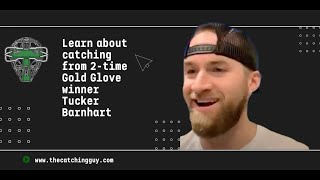 Pro Catching Secrets Gold Glove Winner Tucker Barnhart Shares Insights  TheCatchingGuycom [upl. by Manson31]