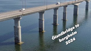 Ölandsbron till Borgholm  Öland  Sweden  July 2024 [upl. by Brandie]