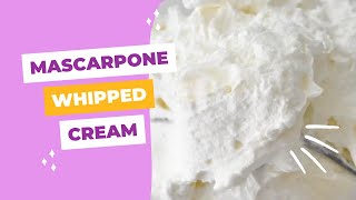 Mascarpone Whipped Cream [upl. by Siravaj267]