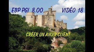 EBP V8 Vidéo 18  Créer un avoir client [upl. by Cresida]