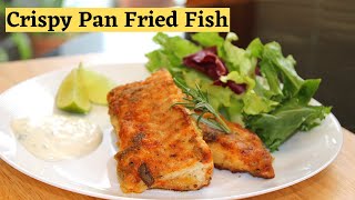 Crispy Pan Fried Fish  Fish recipes  Haddock Fillet Recipe [upl. by Aicel]