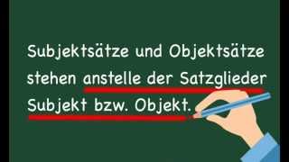 Objektsatz und Subjektsatz Merkmale Bildung amp Gebrauch [upl. by Dnomad]