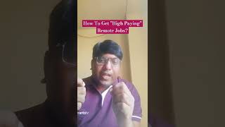 Tips to Get High Paying Remote Jobs  jobs shorts [upl. by Atikahs338]