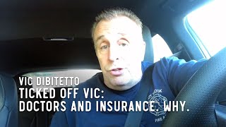 Ticked Off Vic Doctors and Insurance Why [upl. by Akimahc831]