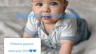 Prénoms bébés garçons rares et leurs significations pour 2024 [upl. by Tsuda]