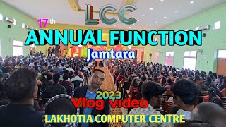 Lcc Annual function 2023 Jamtara Duladih Nagar bhavan [upl. by Aihpled543]