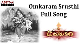 Omkaram Srusthi Full Song  Damarukam  Nagarjuna Anushka  Telugu Bhakthi Songs lordramasongs [upl. by Lien]