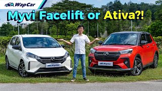 2022 Perodua Myvi Facelift vs Perodua Ativa Comparison Review in Malaysia Which to Buy  WapCar [upl. by Coombs]