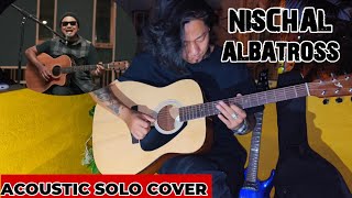 Nischal  Albatross  Barahsinghe Acoustic Sessions  Acoustic Solo Cover  Guitar Lesson [upl. by Champ]