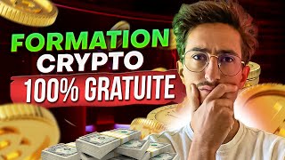 Formation CRYPTO GRATUITE  tout savoir sur les cryptomonnaies débutant  présentation  sommaire [upl. by Lucretia]