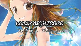 KAAN  Mary Jane Nightcore Version [upl. by Eyllib198]