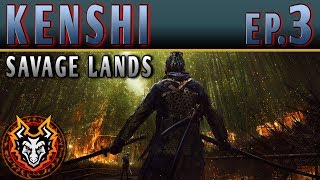 Kenshi Savage Lands  EP3  THE ART OF SURVIVAL [upl. by Elias885]