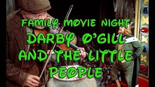 Family Movie Night Darby OGill and the Little People [upl. by Troy127]