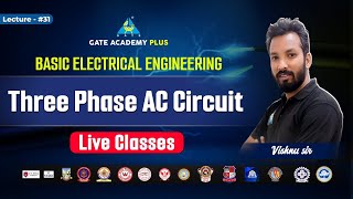 31 Three Phase AC Circuit  Basic Electrical Engineering  By Vishnu Sir [upl. by Hescock]