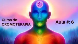 Curso de Cromoterapia  Aula 06  Cor Amarelo [upl. by Novikoff883]