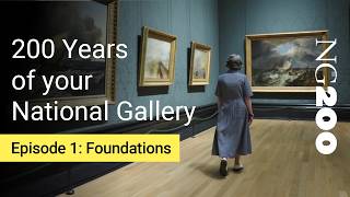 Full Documentary 200 Years of the National Gallery Ep1  Foundations 18241900 [upl. by Jessalyn375]