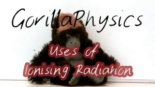 Uses of Ionising Radiation  GCSE Physics Revision [upl. by Clower]