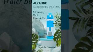 Alkaline waterBenefits Everyday Bio Water Bottles  Elite Life Essentials alkaline water [upl. by Tompkins]