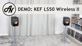 KEF LS50 Wireless II Speakers  Video Demonstration [upl. by Esinned]