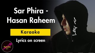 Hasan Raheem  Sar Phira ft Abdullah Kasumbi  KaraokeInstrumental  Singalong lyrics  Arham Ikram [upl. by Jaqitsch]