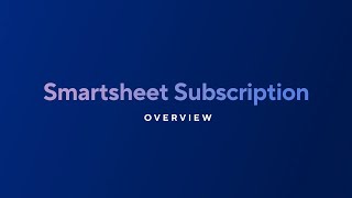 Smartsheet user subscription [upl. by Annasoh]