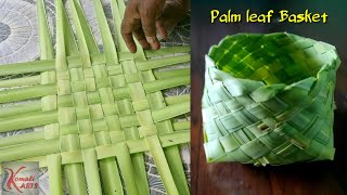 Diy Palm leaf BasketHow to make small basket with palm leaf vegetable basket tutorialkomali Arts [upl. by Skiest]