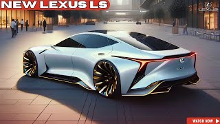 Lexus LS 2025 Luxury Sedan Official Reveal  FIRST LOOK [upl. by Aicineohp]