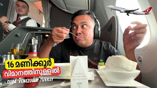 Cuba to Istanbul 16 Hrs in Turkish Airlines Business Class  16 Hours വിമാനത്തിനുള്ളിൽ എന്ത് ചെയ്തു [upl. by Faunia]