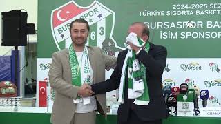 Bursaspor Basketbolun İsim Sponsoru Yörsan Oldu [upl. by Quigley]