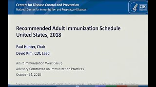 October 2018 ACIP Meeting  Adult amp ChildAdolescent Immunization schedule [upl. by Lemar752]