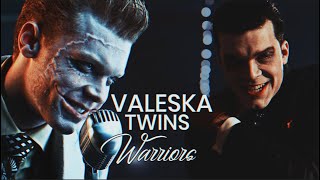 The Valeska Twins  Warriors [upl. by Weight]