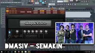 Dmasiv  Semakin Karaoke FL Studio [upl. by Oira]