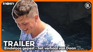 Eindeloos gepest  het verhaal van Daan  TRAILER  KRONCRV  NPO Start [upl. by Almire]