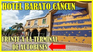 🔴 PORQUE NO HABLAN DE ESTE HOTEL Hotel cancun centro barato  HOTEL PLAZA CARIBE [upl. by Gamaliel]