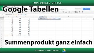 Summenprodukt ganz einfach Google Tabellen  Spreadsheets [upl. by Amandy]