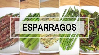 5 FORMAS DE COCINAR ESPARRAGOS  ALE DE NAVA [upl. by Akeimahs]