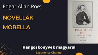 Edgar Allan Poe Morella Hangoskönyv [upl. by Maressa]