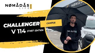 CHALLENGER V114 START ED  Furgoneta camper nueva 🚐💨 Nomadas Life [upl. by Sadiras854]