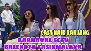 ADINDA AZANI  EZA GIONINO amp CAST SINETRON NAIK RANJANG DI KARNAVAL SCTV TASIKMALAYA [upl. by Behah421]